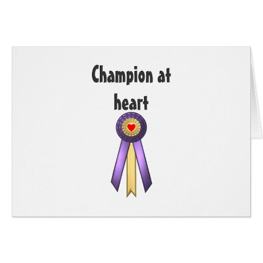 Champion at Heart (Rosette) Card