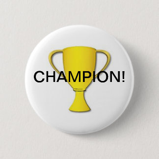Champion! Button