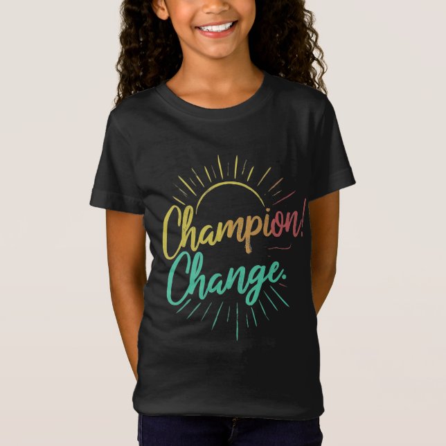 Champion Change T-Shirt (Front)