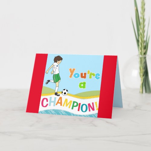 CHAMPION ENCOURAGEMENT CARD FOR KID