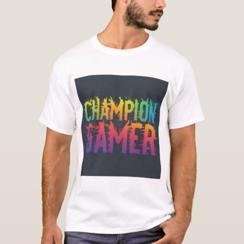 Champion Gamer  T_Shirt