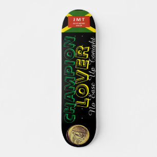 CHAMPION LOVER Skateboard