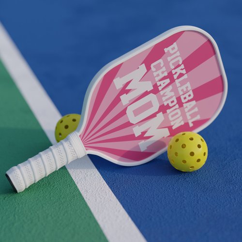 Champion Mom Pink Pickleball Paddle