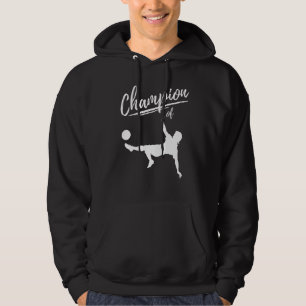 Champion of Football  The Football Player Hoodie