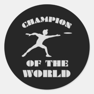 Champion Of The World . Disk Golf Frisbee Golf . Classic Round Sticker