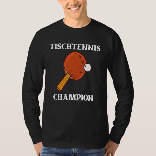 Champion Table Tennis Bat T_Shirt
