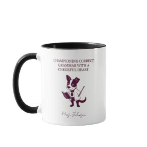 Championing Correct Grammar Cheerful Heart Teacher Mug