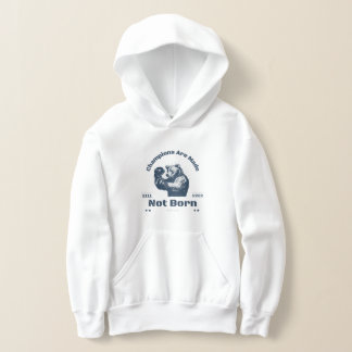 Champions Are Made, Not Born T-Shirt Hoodie