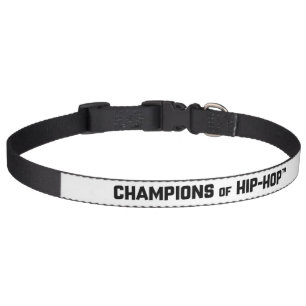 CHAMPIONS OF HIP-HOP Large Pet Collar