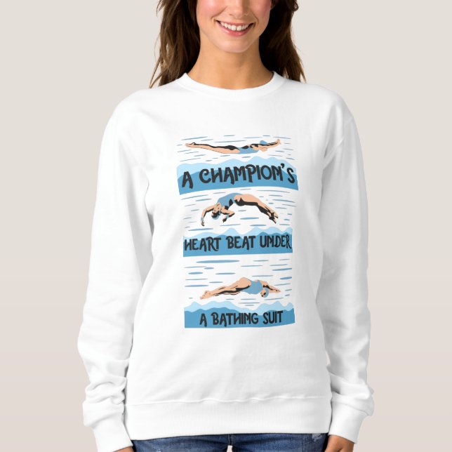 Champions Swimmer - Bathing Suit Sweatshirt (Front)