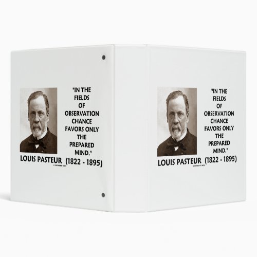 Chance Favors Only The Prepared Mind Pasteur Qte 3 Ring Binder