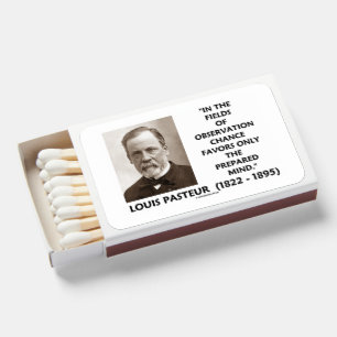 Chance Favors Only The Prepared Mind Pasteur Qte Matchboxes