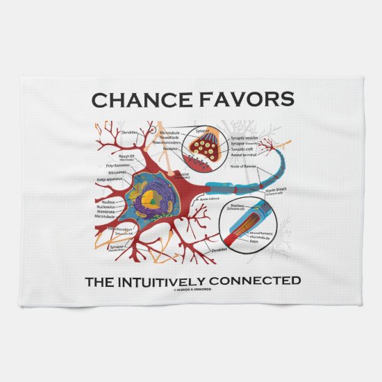 Chance Favors The Intuitively Connected (Neuron) Kitchen Towel