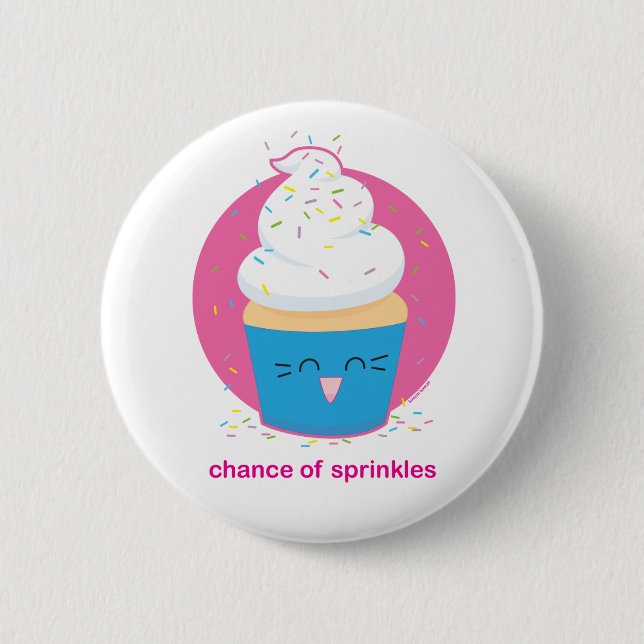 Chance of Sprinkles Pinback Button (Front)
