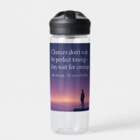 Chances for Courage Water Bottle