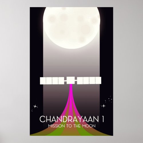 chandrayaan _1 Space mission to the Moon Poster
