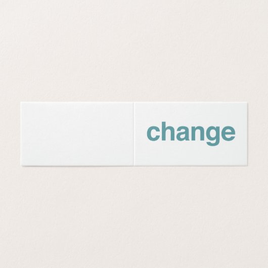 Change (Outside Unfolded)