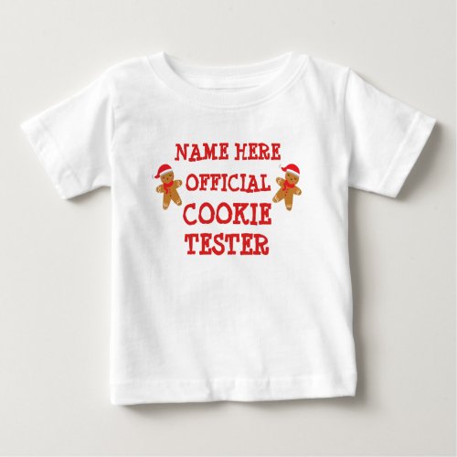 Change ALL TEXT add Name Offical Cookie Tester  Baby T_Shirt