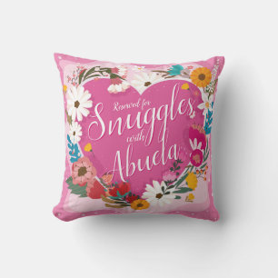 Change ALL Text Add Name Reserved Snuggles Abuela Throw Pillow