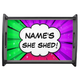 Change ALL Text Add Name She Shed Comic Style      Serving Tray