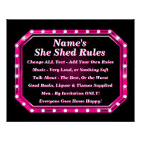 Change ALL Text Add Name She Shed Rules Pink Light