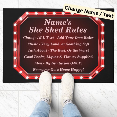Change ALL Text Add Name She Shed Rules Red Lights Doormat