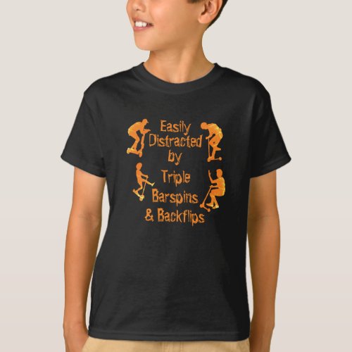 Change ALL Text Easily Distracted by Stunt Scooter T_Shirt
