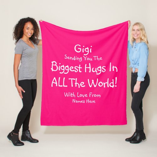 Change ALL TEXT Gigi Mimi Biggest Hugs in World    Fleece Blanket