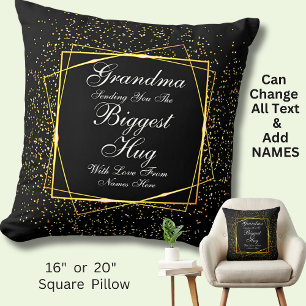 Change ALL TEXT Send Biggest Hug for Mom Grandma Throw Pillow