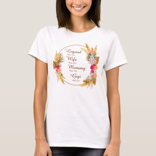 Change ANY Name Date Legend Wife Mommy Gigi  T_Shirt