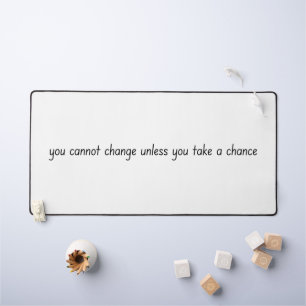 Change Desk Mat
