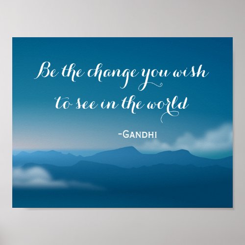 Change Gandhi quote mountains poster