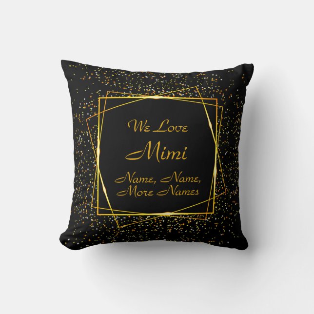 Change Grandma Mimi Name Add Kids Names Black Gold Throw Pillow (Front)