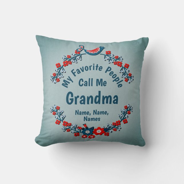 Change Grandmother Name Add Kids - Favorite People Throw Pillow (Front)