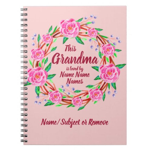 Change Grandmother Name Loved by Grandchildren Notebook