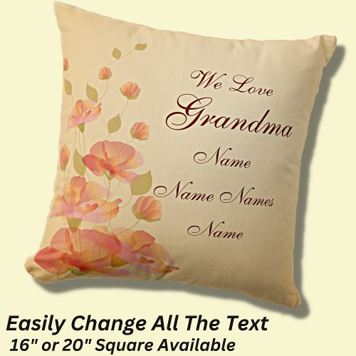 Change Grandmother Name We Love Grandma Nana Mimi Throw Pillow