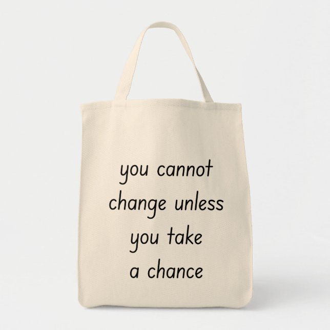 Change Grocery Tote Bag (Front)