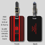 Change Initial Add Name Red on Black Stripes Luggage Tag<br><div class="desc">Change to any Initial and Name you want on this red stripe design - See my store for lots more great gift ideas.</div>