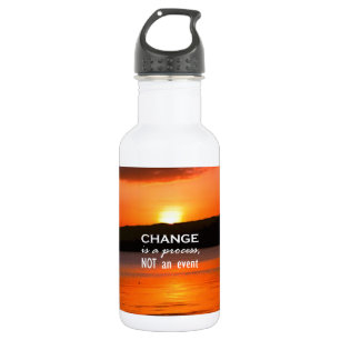 Change Is A Process Water Bottle