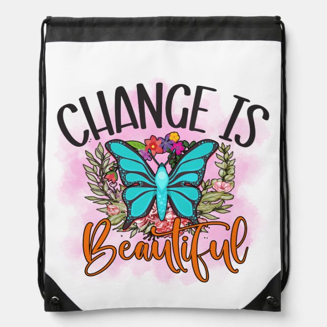 Change is Beautiful Butterfly Inspirational Quote Drawstring Bag (Front)
