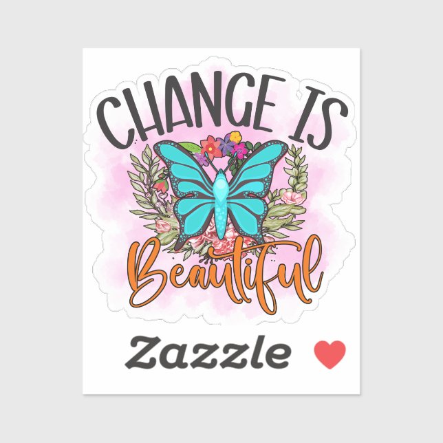 Change is Beautiful Butterfly Inspirational Quote Sticker (Sheet)