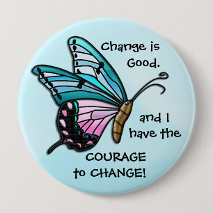 Change is Good (Aqua Butterfly Button) Button