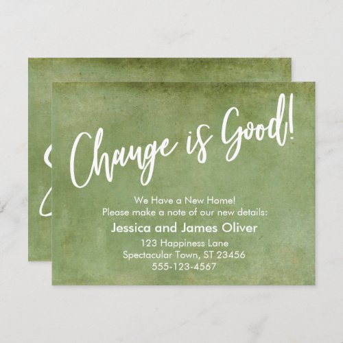 Change is Good Grunge Green Moving Announcement
