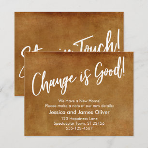 Change is Good! Grunge Orange Moving Announcement