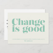 Change is Good Moving Announcement // Turquoise (Front/Back)