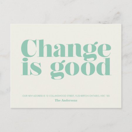 Change Is Good Moving Announcement // Turquoise