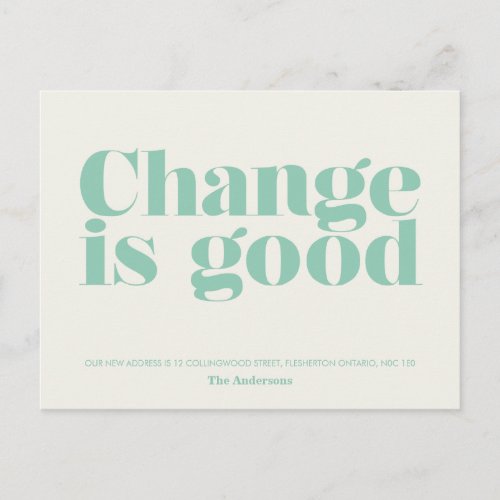 Change is Good Moving Announcement  Turquoise