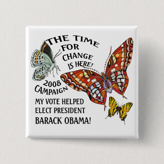 CHANGE IS HERE,OBAMA WINS! PINBACK BUTTON