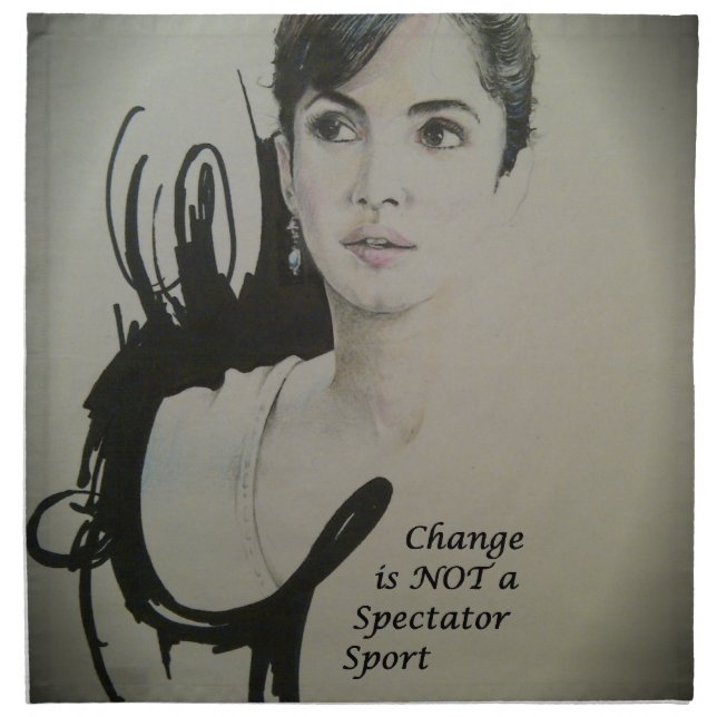 Change is Not a Spectator Sport Art Print Cloth Napkin (Front)