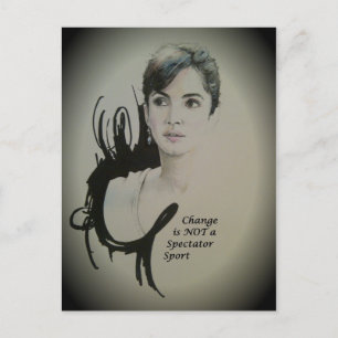 Change is Not a Spectator Sport Art Print Postcard